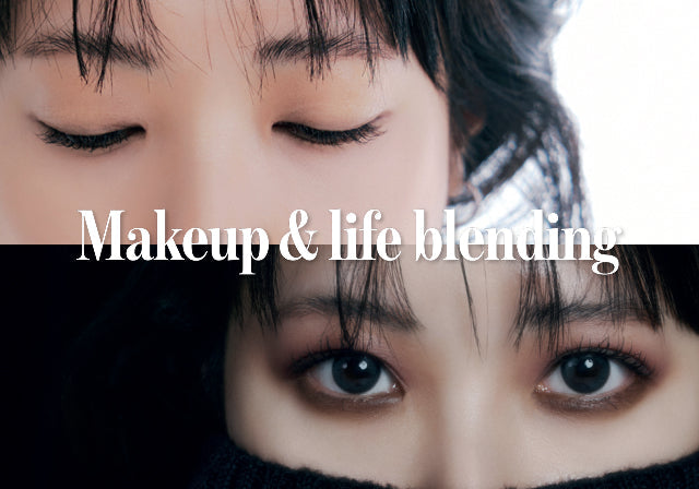 ['25 WINTER] Make up & life blending